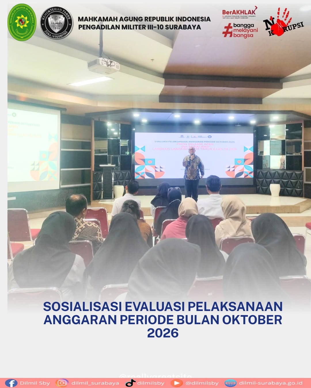 Sosialisasi Evaluasasi Pelaksanaan Anggaran Periode Bulan Oktober Tahun 2026, Press Release APBN dan Sosialisasi Langkah-Langkah Akhir Tahun (LLAT) TA 2026